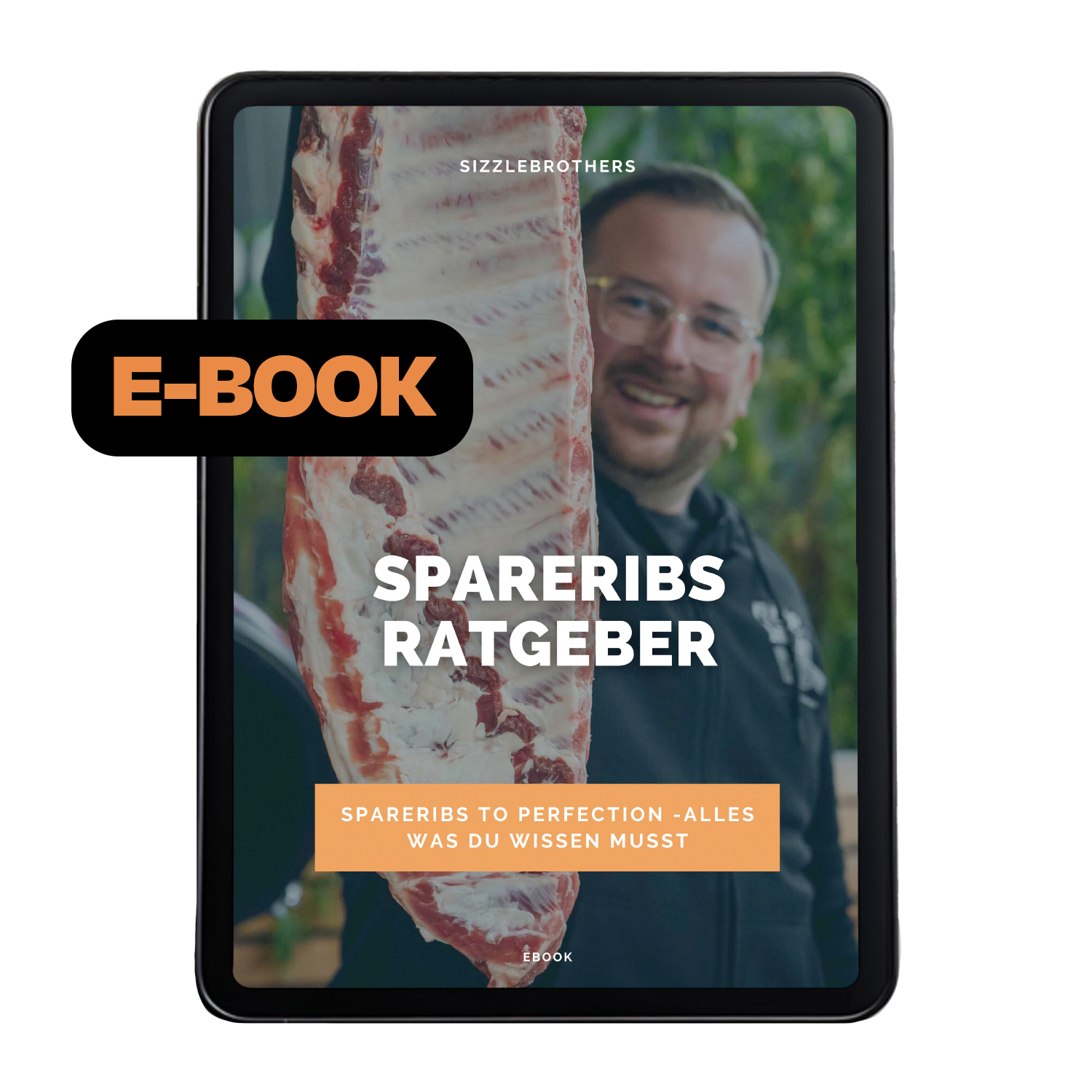 Mann hält ein Sparerib. Text: 'Spareribs Ratgeber, Alles, was du wissen musst.'