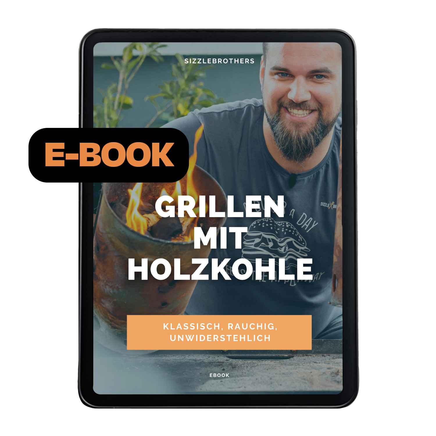 E-Book-Cover: Grillen mit Holzkohle, klassisch, rauchig, unwiderstehlich.