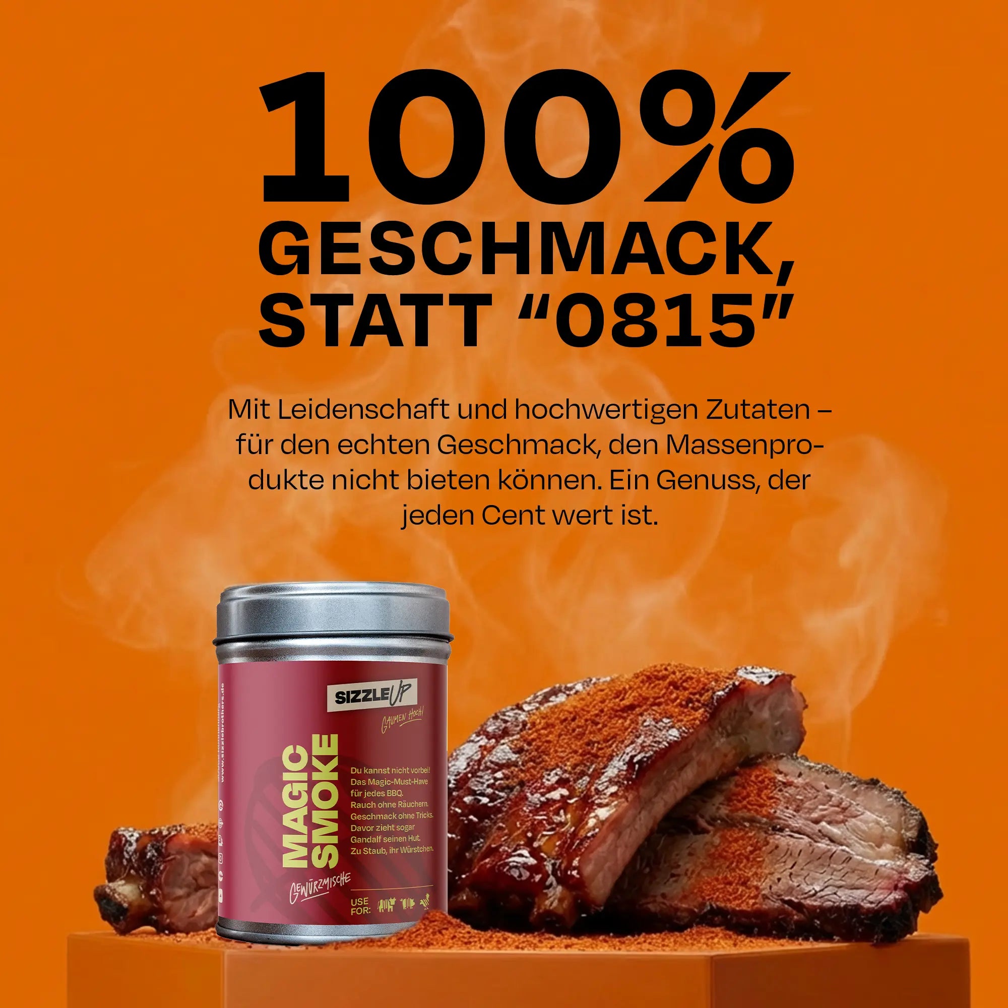Magic Smoke Dose und gewürztes Fleisch mit Text: 100% Geschmack, statt '0815'.