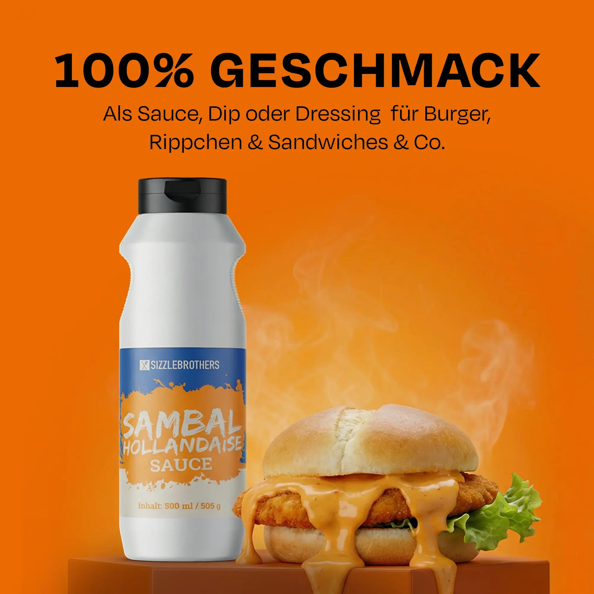 Weiße Flasche Sambal Hollandaise Sauce vor einem Burger, Text: 100% Geschmack, geeignet für verschiedene Gerichte.