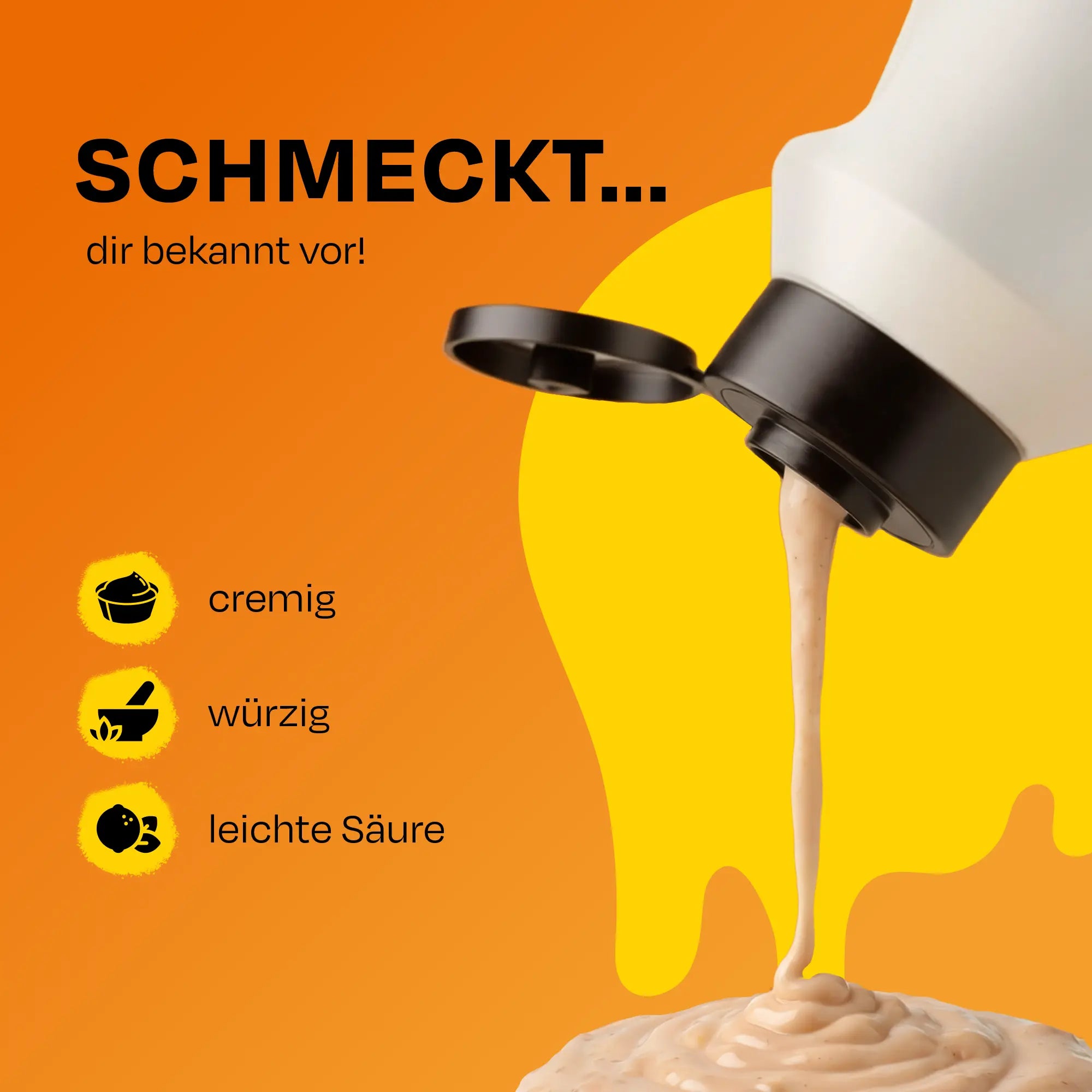 Offene Flasche, Sauce fließt heraus. Text: cremig, würzig, leichte Säure.