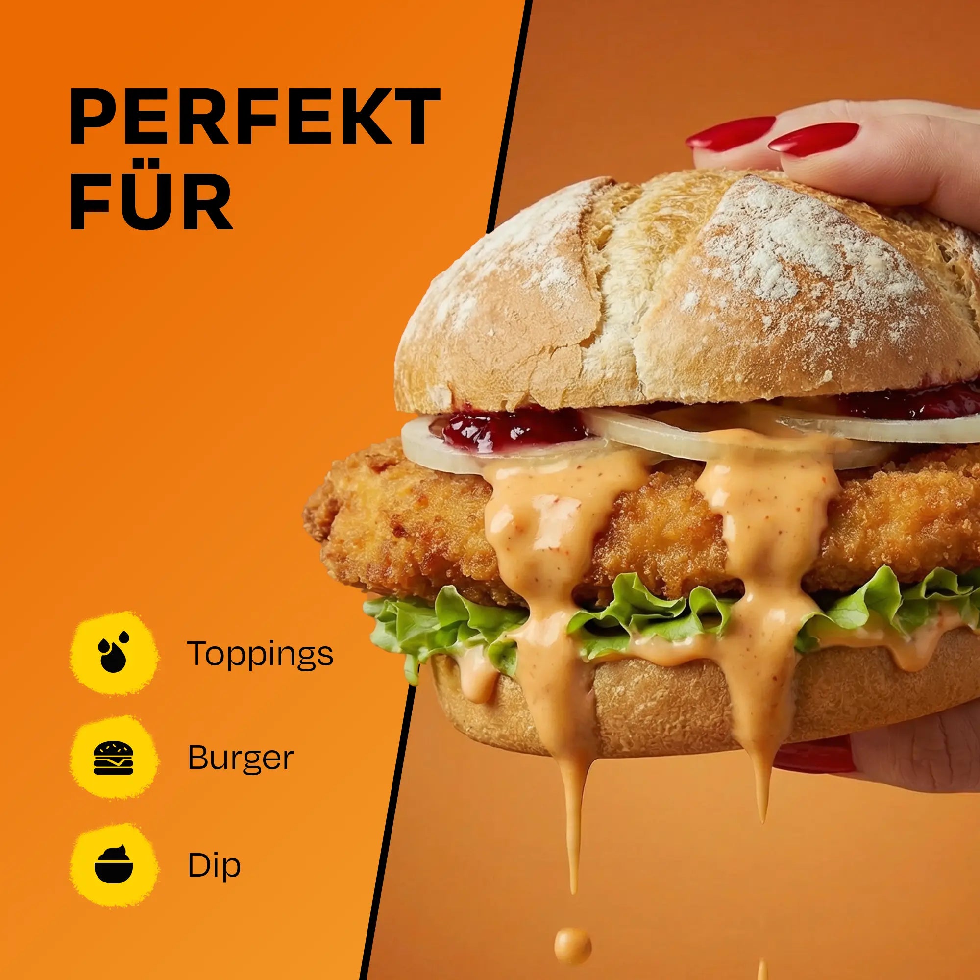 Hand hält knuspriges Sandwich mit tropfender Sauce, Text: Perfekt für Toppings, Burger, Dip.