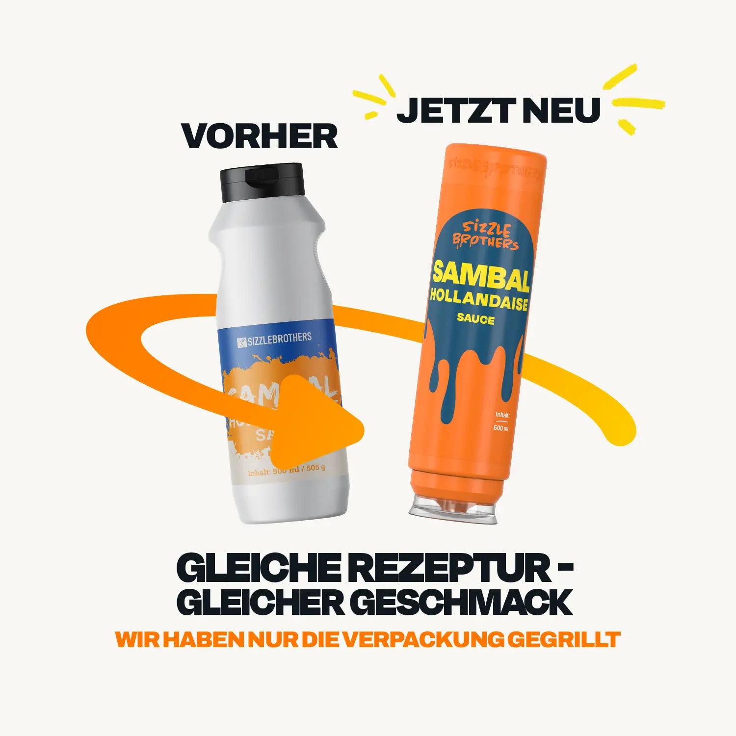 Sambal Hollandaise Sauce  500 ml SizzleBrothers Vergleich alte Flasche mit neuer Flasche