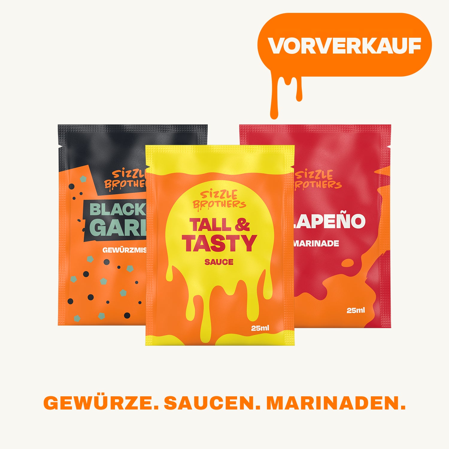 Drei Sachets aus dem SizzleBrothers Adventskalender: Black Garlic Würzmischung, Tall und Tasty Sauce und Jalapeño Marinade