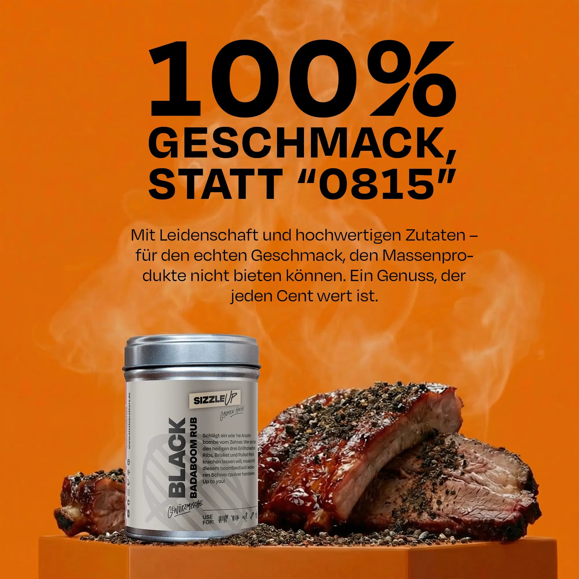 Dose Black Badaboom Rub vor gegrilltem Fleisch, Text: 100% Geschmack, statt '0815'