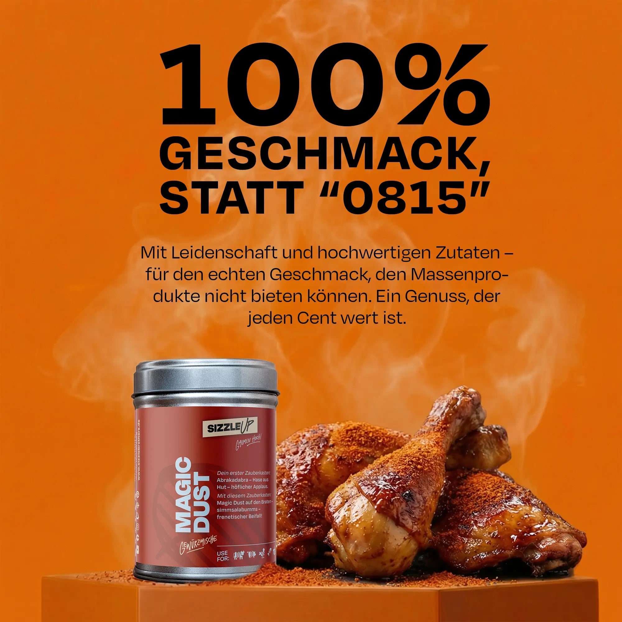 Dose Magic Dust vor gewürztem Hähnchenschenkel, Text 100% Geschmack statt "0815".