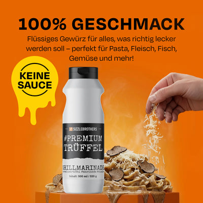 Premium Trüffel Marinade SizzleBrothers 500 ml, Grillmarinade-Flasche, Text: 100% Geschmack, Keine Sauce 