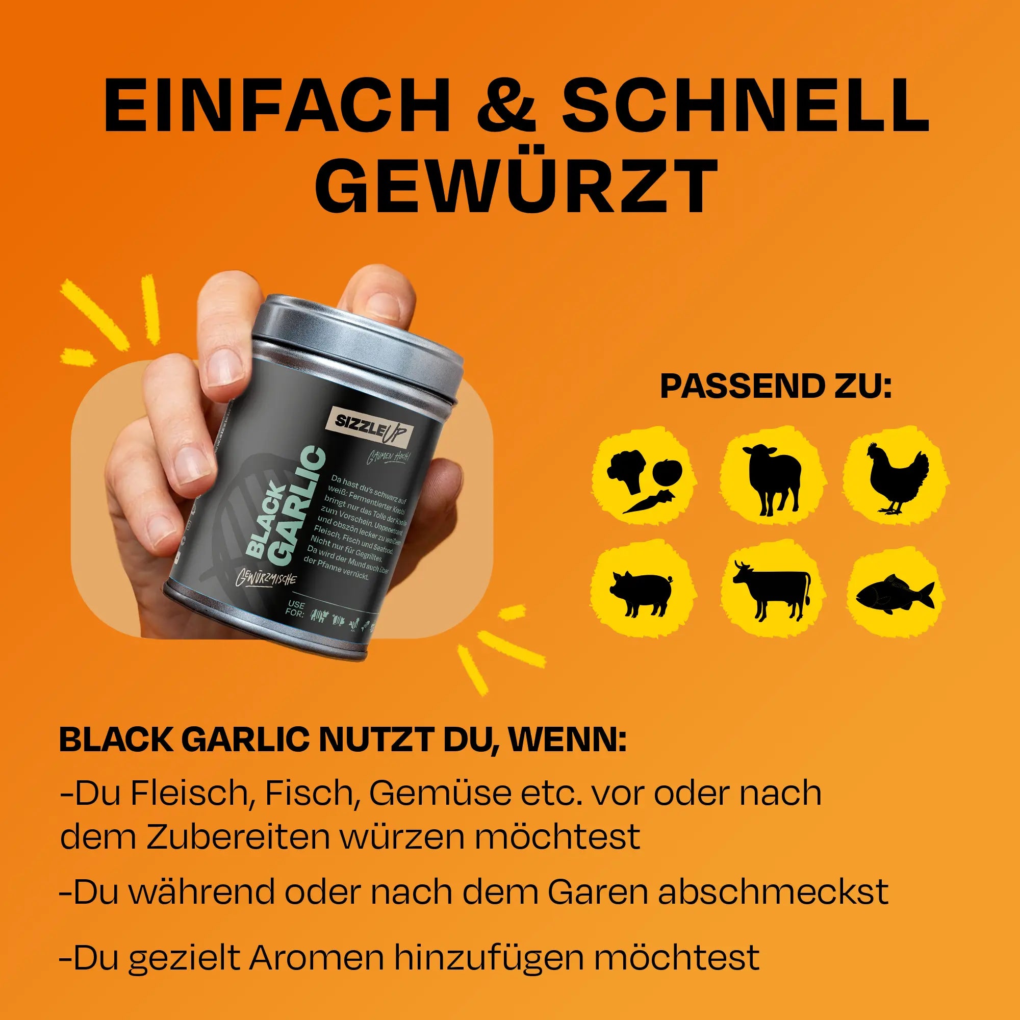 Hand hält Black Garlic, Text: Einfach & schnell gewürzt, passende Symbole für Tierarten.