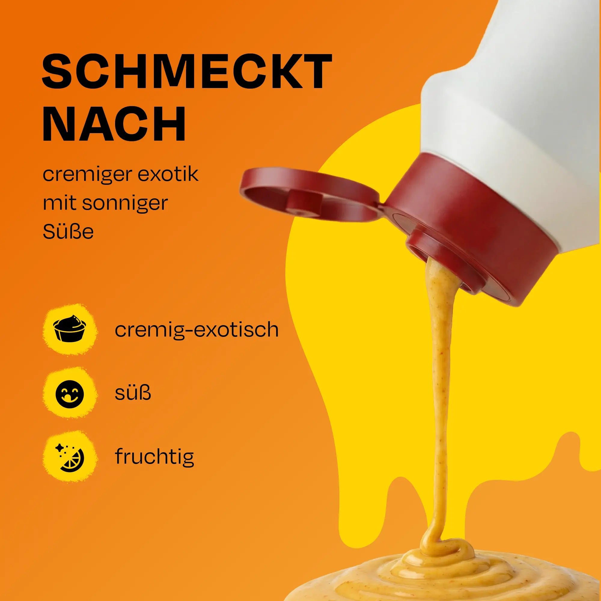 Geöffnete Flasche gießt cremefarbene Sauce aus, Text: Schmeckt nach cremiger Exotik.