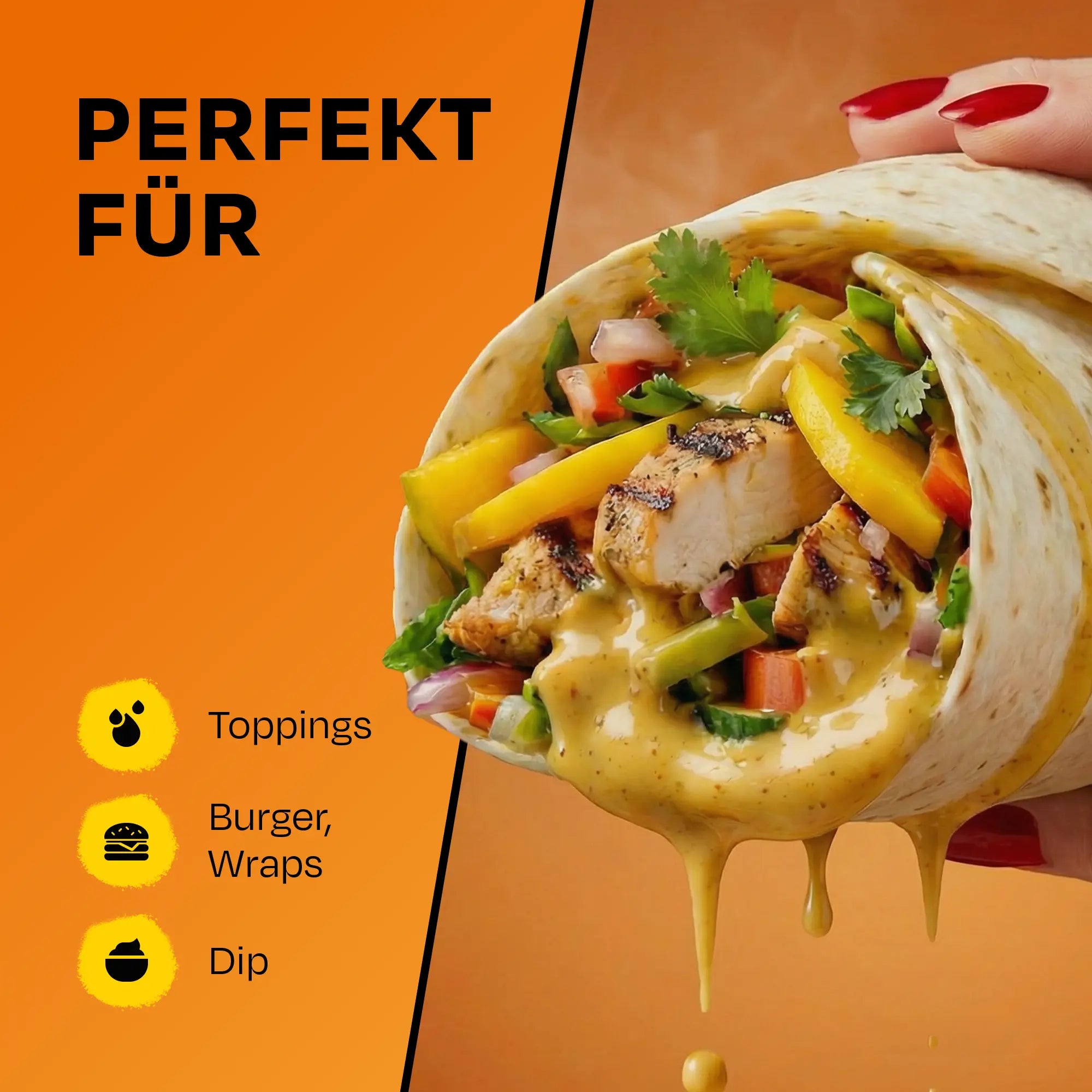 Wrap mit Gemüse und Sauce, Text: 'Perfekt für Toppings, Burger, Wraps, Dip'.