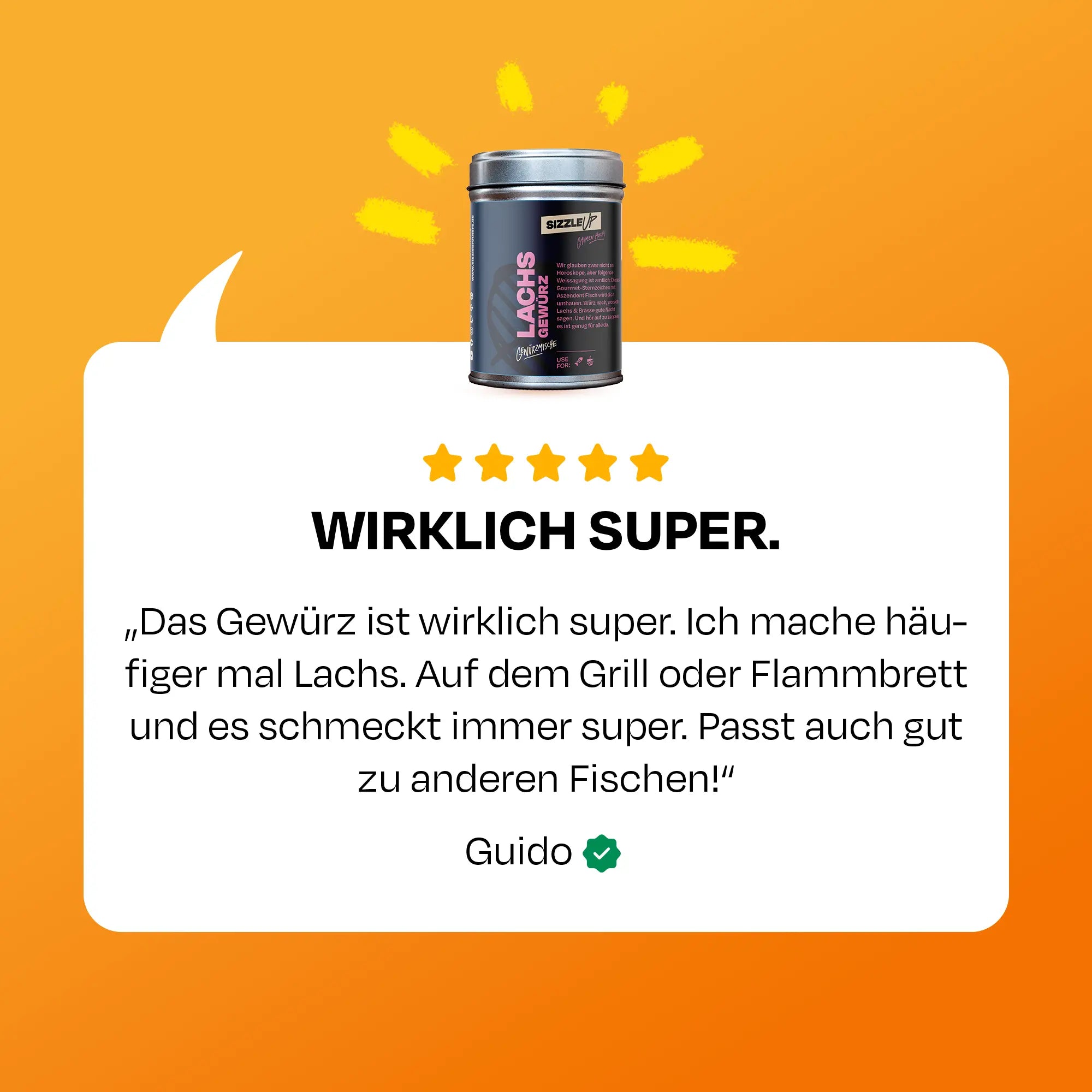 Kundenzitat: 'Das Gewürz ist wirklich super.' Positives Feedback zu Lachsgwürz.