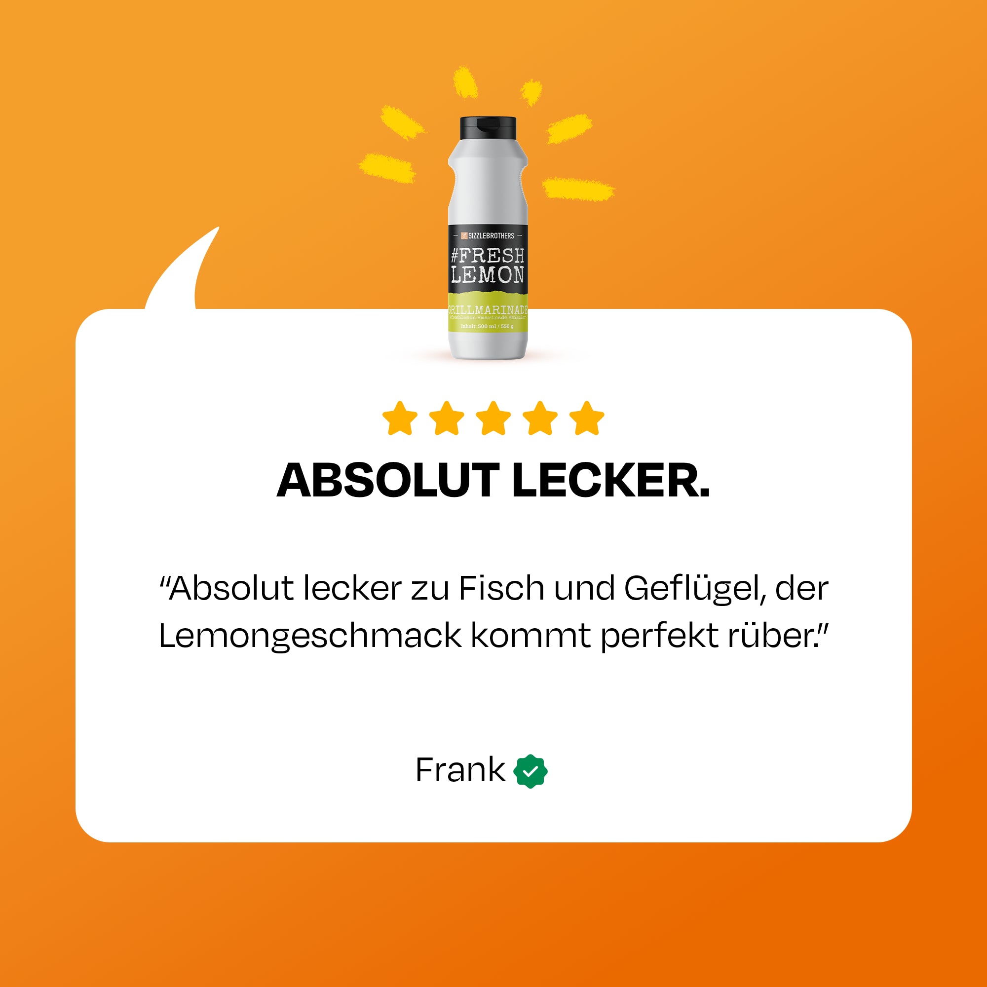 Bewertungstext neben Marinadeflasche: Absolut lecker zu Fisch und Geflügel, sagt Frank.